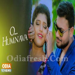O Humnava - Romantic Odia Song
